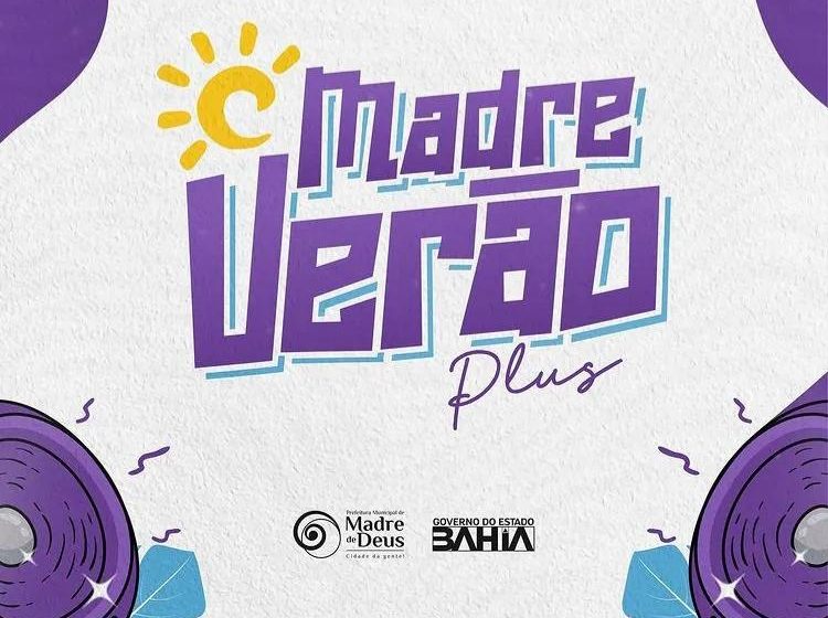  Madre Verão Plus 2023 retorna com apoio do Governo do Estado da Bahia e grandes atrações